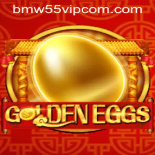 Unveiling the Thrills of GoldenEggs: A Comprehensive Guide with BMW55 VIP Elements