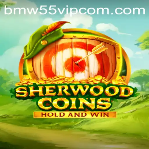 Unveiling the Thrills of SherwoodCoins and BMW55 VIP